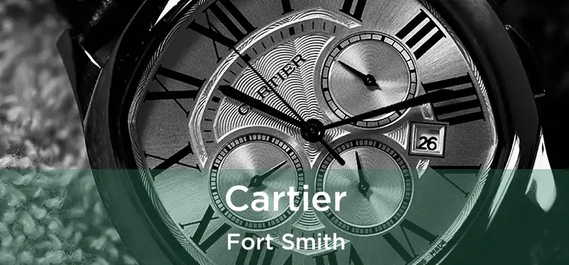 Cartier Fort Smith