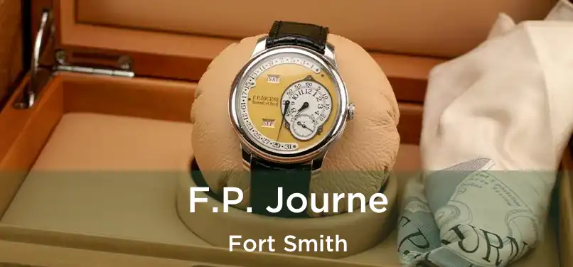 F.P. Journe Fort Smith