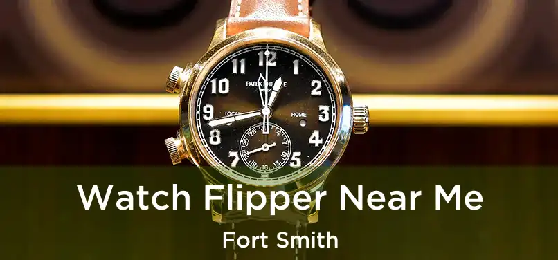 Watch Flipper Near Me Fort Smith